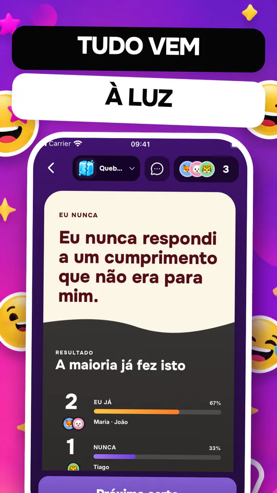 Eu Nunca: Há sempre algo por descobrir. — Ampliar imagem 3